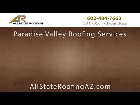 Expert Paradise Valley Roofers at Allstate Roofing