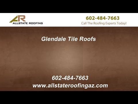 Glendale Tile Roofs By Allstate Roofing