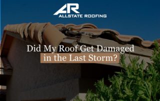 Did My Roof Get Damaged in the Last Storm?