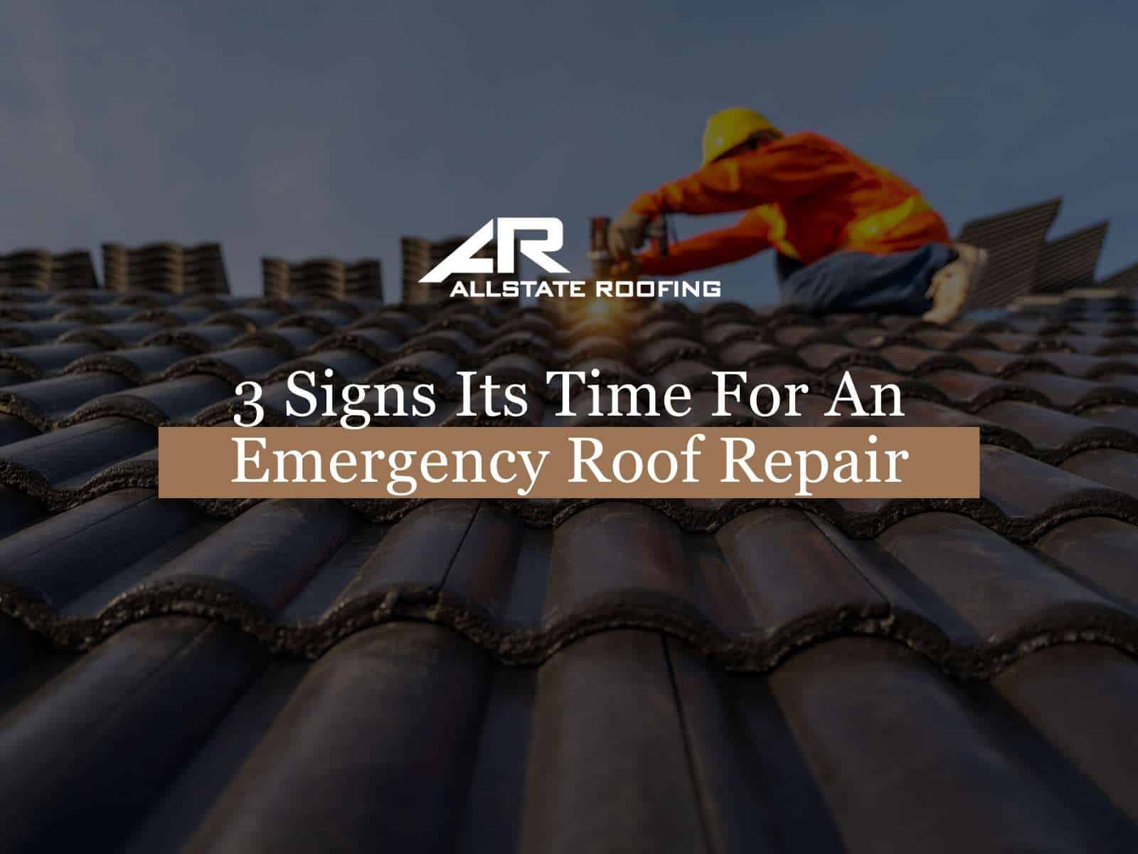 3 Signs Its Time For An Emergency Roof Repair
